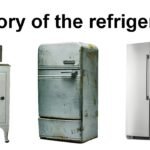 The History of Refrigeration: Who Invented the First Fridge And When? The History of Refrigeration: Who Invented the First Fridge And When?