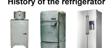 The History of Refrigeration: Who Invented the First Fridge And When?